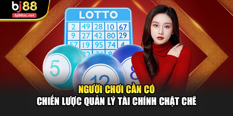 Người chơi cần có chiến lược quản lý tài chính chặt chẽ
