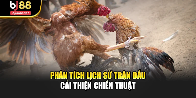 Phân tích lịch sử trận đấu cải thiện chiến thuật