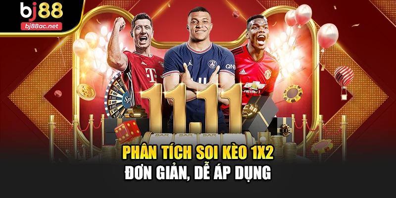 Phân tích soi kèo 1x2 đơn giản, dễ áp dụng